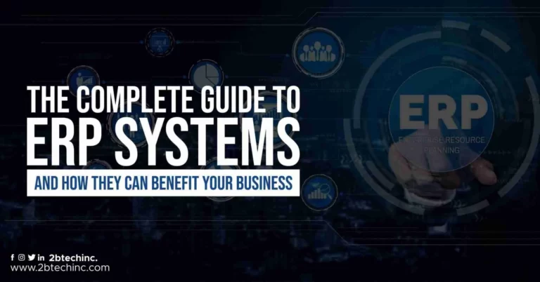 The Guide To ERP Systems And How They Can Benefit Your Business